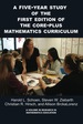 A Five-Year Study of the First Edition of the Core-Plus Mathematics Curriculum