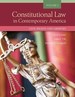 Schultz, Deardorff, and Vile's Constitutional Law in Contemporary America, Volume 2: Civil Rights and Liberties