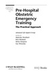 Pre-Hospital Obstetric Emergency Training: the Practical Approach