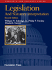 Eskridge, Frickey and Garrett's Legislation and Statutory Interpretation, 2d (Concepts and Insights Series)