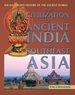 The Civilization of Ancient India and Southeast Asia