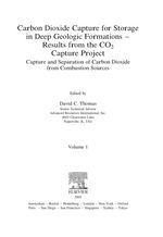 Carbon Dioxide Capture for Storage in Deep Geologic Formations-Results From the Co Capture Project: Vol 1-Capture and Separation of Carbon Dioxide From Combustion, Vol 2-Geologic Storage of Carbon Dioxide With Monitoring and Verification