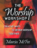 The Worship Workshop