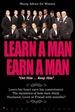 Learn a Man Earn a Man