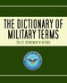 The Dictionary of Military Terms