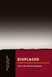 Displaced