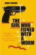 The Girl Who Fished With a Worm