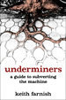 Underminers