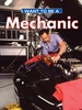 I Want to Be a Mechanic