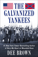 The Galvanized Yankees