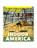 Indoor America