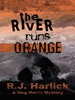 The River Runs Orange