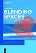 Blending Spaces