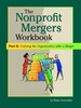 Nonprofit Mergers Workbook Part II