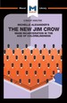 An Analysis of Michelle Alexander's the New Jim Crow