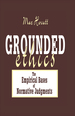 Grounded Ethics