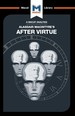 An Analysis of Alasdair Macintyre's After Virtue