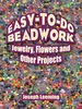 Easy-to-Do Beadwork