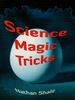 Science Magic Tricks
