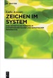 Zeichen Im System