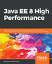 Java Ee 8 High Performance