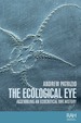 The Ecological Eye