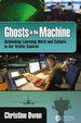 Ghosts in the Machine