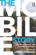 The Mobile Story