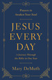 Jesus Every Day