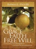 Grace Faith Free Will