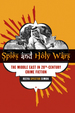 Spies and Holy Wars