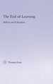 The End of Learning