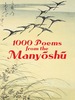 1000 Poems From the Manyoshu