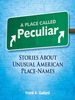 A Place Called Peculiar