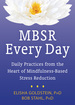 Mbsr Every Day