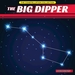 The Big Dipper