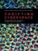 Codifying Cyberspace