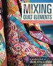 Mixing Quilt Elements