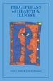 Perceptions of Health and Illness