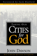 Taking Our Cities for God-Rev