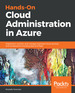 Hands-on Cloud Administration in Azure