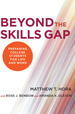 Beyond the Skills Gap