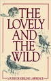 The Lovely and the Wild