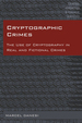 Cryptographic Crimes