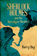 Sherlock Holmes and the Apocalypse Murders