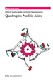 Quadruplex Nucleic Acids