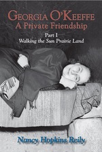 Georgia O'Keeffe, a Private Friendship, Part I