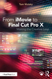 From Imovie to Final Cut Pro X