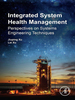 Integrated System Health Management