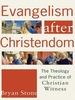 Evangelism After Christendom